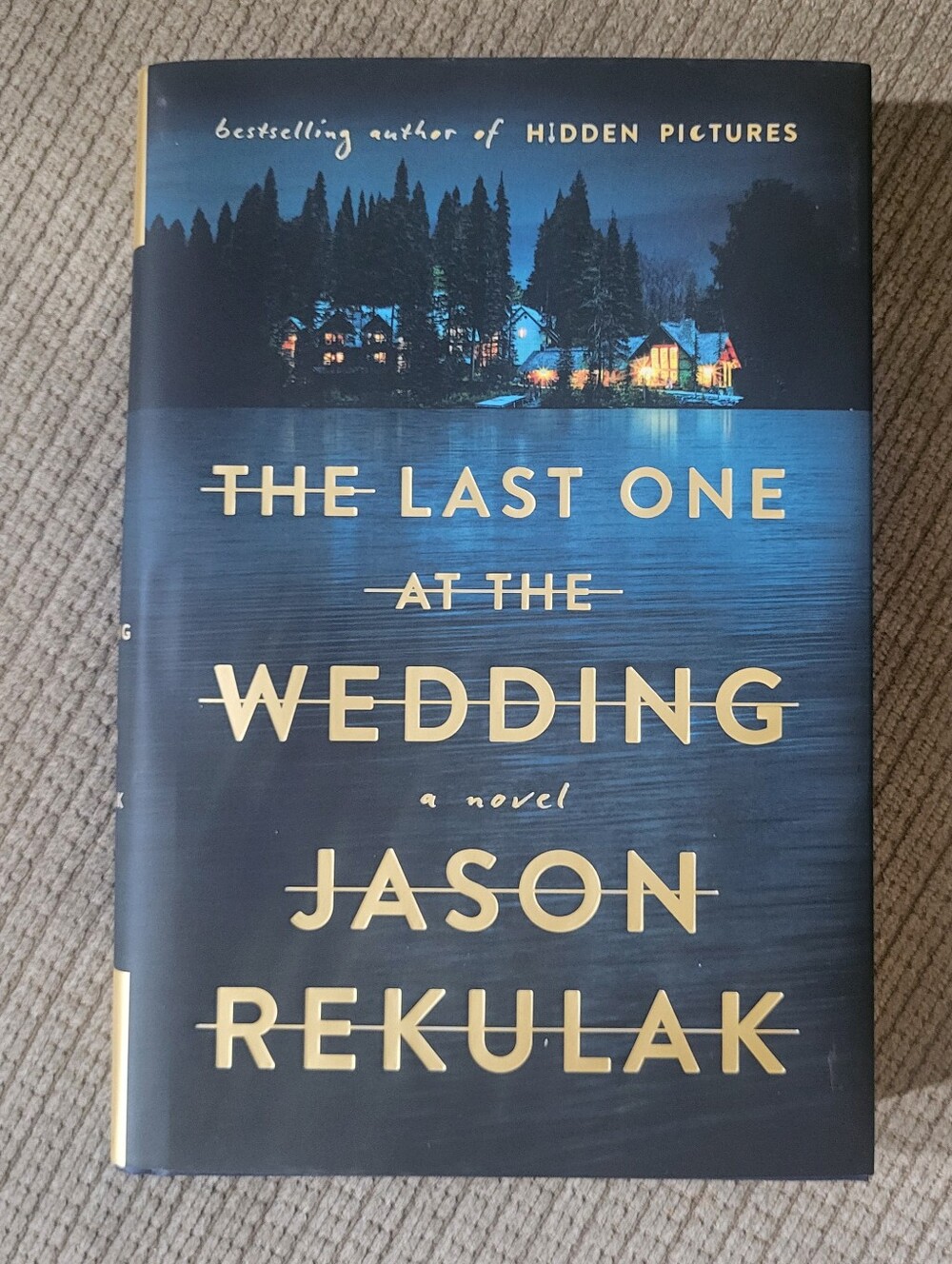 Hardcover The Last One At The Wedding Book.  New